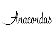 Anacondas Font Image