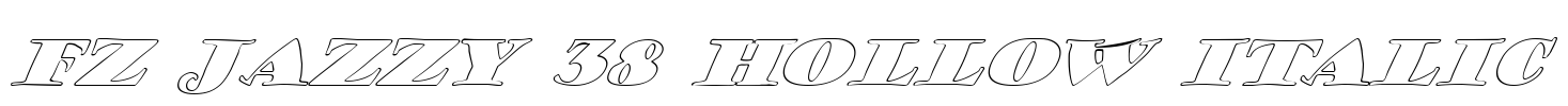 FZ JAZZY 38 HOLLOW ITALIC Font Image