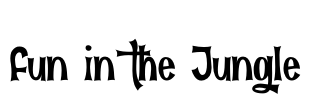 Fun in the Jungle Font Image