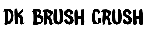 DK Brush Crush Font Image