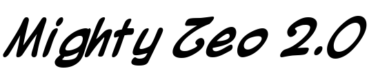 Mighty Zeo 2.0 Font Image