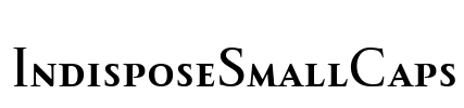 IndisposeSmallCaps