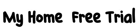 My Home  Free Trial Font Image