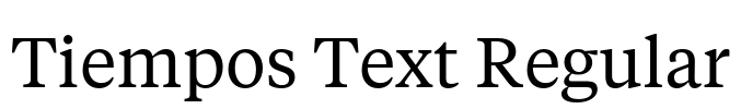 Tiempos Text Regular Font Image