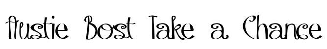 Austie Bost Take a Chance Font Image