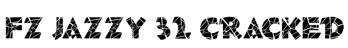 FZ JAZZY 32 CRACKED Font Image