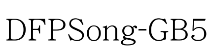 DFPSong-GB5 Font Image