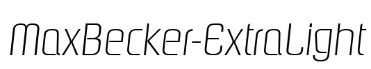 MaxBecker-ExtraLight Font Image