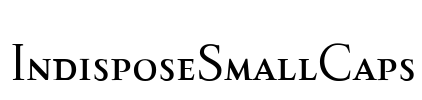 IndisposeSmallCaps