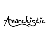 Anarchistic Font Image