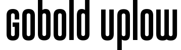 Gobold Uplow Font Image