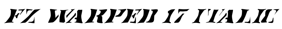 FZ WARPED 17 ITALIC Font Image