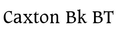 Caxton Bk BT Font Image