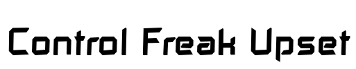 Control Freak Upset Font Image