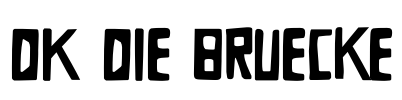 DK Die Bruecke Font Image