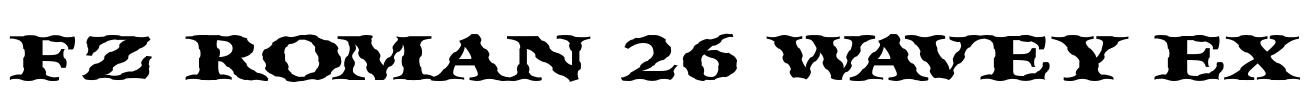 FZ ROMAN 26 WAVEY EX Font Image