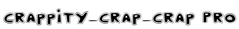 Crappity-Crap-Crap Pro Font Image