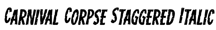 Carnival Corpse Staggered Italic Font Image