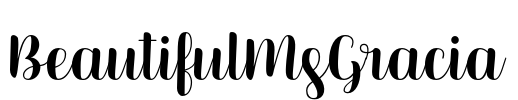 BeautifulMsGracia Font Image