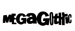 MegaGothic Font Image