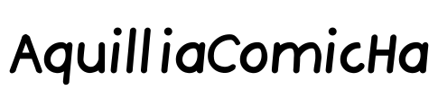 AquilliaComicHa Font Image