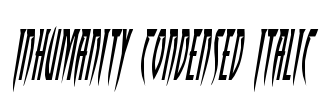 Inhumanity Condensed Italic