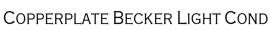 Copperplate Becker Light Cond Font Image