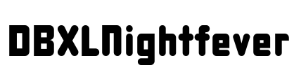 DBXLNightfever Font Image