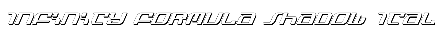 Infinity Formula Shadow Ital Font Image