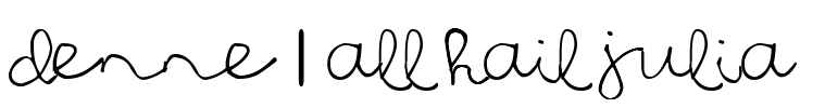 DENNE | All Hail Julia  Font Image