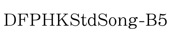 DFPHKStdSong-B5 Font Image