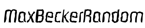 MaxBeckerRandom Font Image