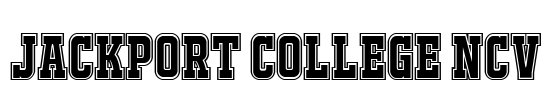 JACKPORT COLLEGE NCV Font Image