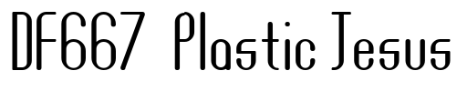 DF667  Plastic Jesus Font Image