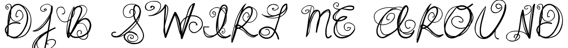 DJB SWIRL ME AROUND Font Image