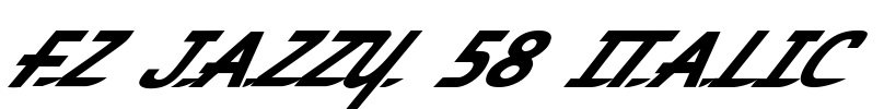 FZ JAZZY 58 ITALIC Font Image