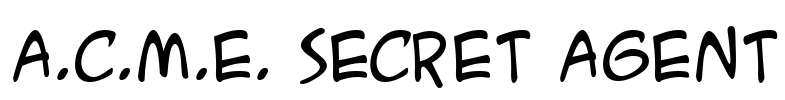 A.C.M.E. Secret Agent Font Image