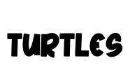 TURTLES Font Image