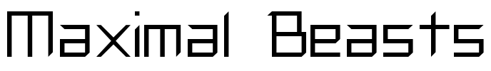 Maximal Beasts Font Image