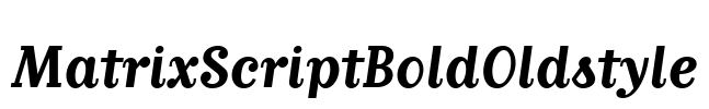 MatrixScriptBoldOldstyle Font Image