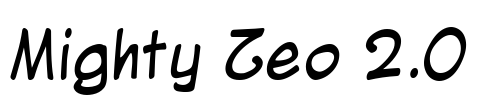 Mighty Zeo 2.0 Font Image