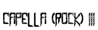 Capella (Rock) III Font Image