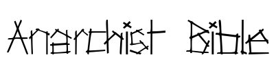 Anarchist Bible Font Image