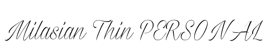 Milasian Thin PERSONAL Font Image