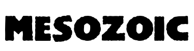 Mesozoic Font Image