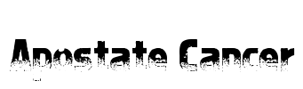 Apostate Cancer Font Image