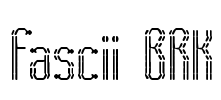 Fascii BRK Font Image