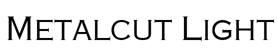 Metalcut Light Font Image