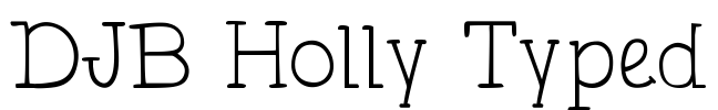 DJB Holly Typed Font Image