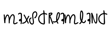 MaxsDreamland Font Image